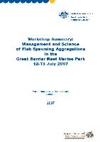Workshop-summary-management-and-science-of-fish-spawning-aggregations-in-the-Great-Barrier-Reef-Marine-Park-12-13-July-2007.pdf.jpg